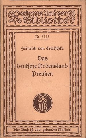 Imagen del vendedor de Das deutsche Ordensland Preussen / Heinrich von Treitschke. Mit e. Nachw. von Fritz Eberhardt a la venta por Schrmann und Kiewning GbR