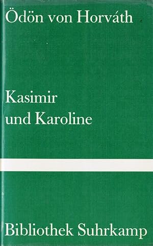 Bild des Verkufers fr Kasimir und Karoline. [Hrsg. u. mit e. Nachw. versehen von Traugott Krischke] / Bibliothek Suhrkamp ; Bd. 316 zum Verkauf von Schrmann und Kiewning GbR