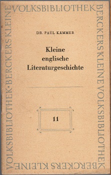 Immagine del venditore per Kleine englische Literaturgeschichte. Ein berblick (= Berckers kleine Volksbibliothek; 11) venduto da Schrmann und Kiewning GbR