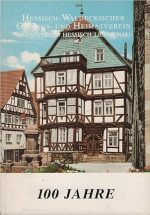Imagen del vendedor de 100 Jahre Hessisch-Waldeckischer Gebirgs- und Heimatverein : 1894 - 1994 Zweigverein Hessisch Lichtenau a la venta por Schrmann und Kiewning GbR
