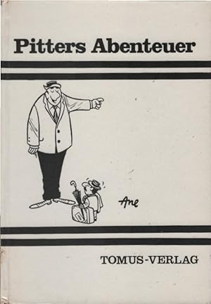 Seller image for Pitters Abenteuer : 99 Zeichn. Aribert Nesslinger for sale by Schrmann und Kiewning GbR