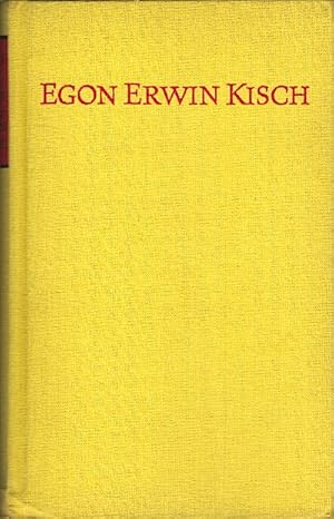 Geschichten aus sieben Ghettos, Eintritt verboten. Nachlese / Egon Erwin Kisch.