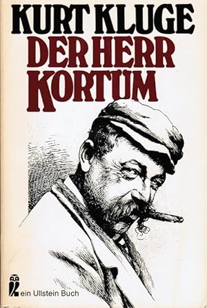 Bild des Verkufers fr Der Herr Kortm : Roman. Kurt Kluge / Ullstein-Buch ; Nr. 20097 zum Verkauf von Schrmann und Kiewning GbR