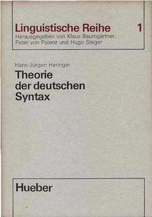 Bild des Verkufers fr Theorie der deutschen Syntax. Hans Jrgen Heringer / Linguistische Reihe ; Bd. 1 zum Verkauf von Schrmann und Kiewning GbR