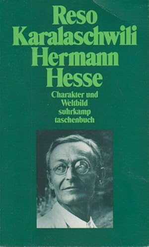 Imagen del vendedor de Hermann Hesse : Charakter und Weltbild ; Studien. Reso Karalaschwili. [Die Essays bers. David Kakabadse] / Suhrkamp-Taschenbuch ; 2156 a la venta por Schrmann und Kiewning GbR