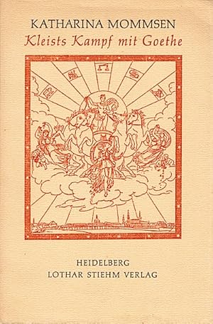 Bild des Verkufers fr Kleists Kampf mit Goethe / Katharina Mommsen zum Verkauf von Schrmann und Kiewning GbR