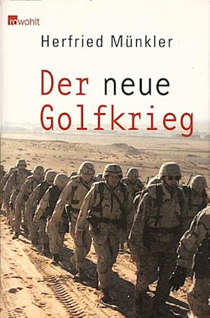 Bild des Verkufers fr Der neue Golfkrieg / Herfried Mnkler zum Verkauf von Schrmann und Kiewning GbR