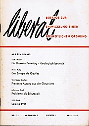 Immagine del venditore per liberal. Beitrge zur Entwicklung einer freiheitlichen Ordnung. April 1965, Jg. 7/ Heft 4. venduto da Schrmann und Kiewning GbR