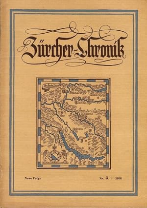 Bild des Verkufers fr Zrcher Chronik. Zeitschrift fr zrcherische Geschichte, Heimatkunde und Bildende Kunst. Nr.3/ 1958. zum Verkauf von Schrmann und Kiewning GbR