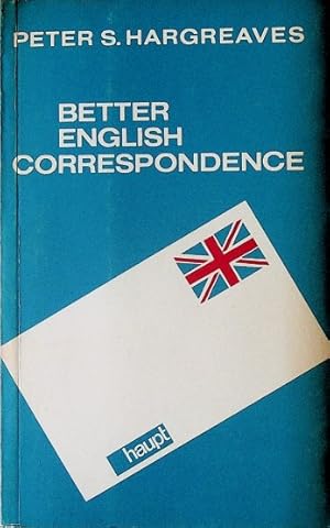 Bild des Verkufers fr Better English correspondence. [Zeichn.: Alan Thomas] zum Verkauf von Schrmann und Kiewning GbR