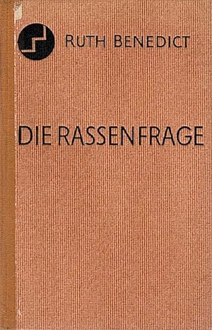 Seller image for Die Rassenfrage in Wissenschaft und Politik / Ruth Benedict. bers. von E. Stark for sale by Schrmann und Kiewning GbR