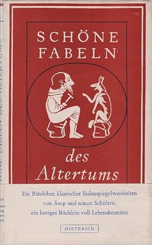 Seller image for Schne Fabeln des Altertums : sop. Phdrus. Babrios. [Ausgew. u. bertr. von Horst Gasse] / Sammlung Dieterich ; Bd. 168 for sale by Schrmann und Kiewning GbR