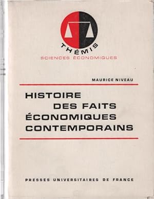 Seller image for Histoire des faits conomiques contemporains. for sale by Schrmann und Kiewning GbR