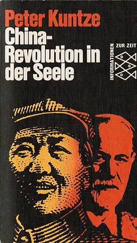 Bild des Verkufers fr China, Revolution in der Seele. Fischer-Taschenbcher ; 1825 : Informationen zur Zeit zum Verkauf von Schrmann und Kiewning GbR