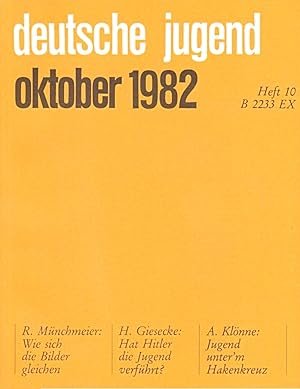 Imagen del vendedor de Deutsche Jugend. Zeitschrift fr Jugendfragen und Jugendarbeit; 30. Jg., Heft 10, Oktober 1982. a la venta por Schrmann und Kiewning GbR