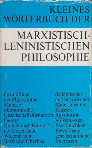 Bild des Verkufers fr Kleines Wrterbuch der marxistisch-leninistischen Philosophie. ; Alfred Kosing zum Verkauf von Schrmann und Kiewning GbR