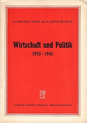 Imagen del vendedor de Wehrmacht und Politik 1933 - 1945 : Dokumente mit verbindendem Text / Bearb. von Gnther Frede u. Otto-Ernst Schddekopf a la venta por Schrmann und Kiewning GbR