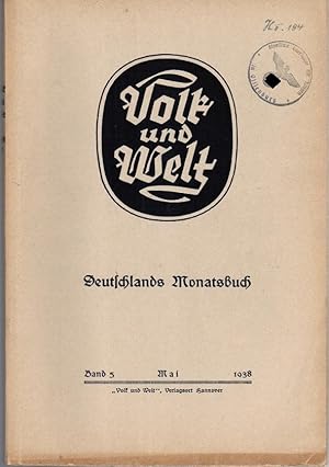 Bild des Verkufers fr Volk und Welt. Deutschlands Monatsbuch; Band 5, Mai 1938 zum Verkauf von Schrmann und Kiewning GbR