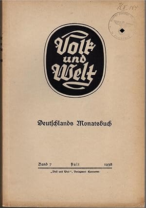 Bild des Verkufers fr Volk und Welt. Deutschlands Monatsbuch; Band 7, Juli 1938 zum Verkauf von Schrmann und Kiewning GbR