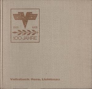 Imagen del vendedor de 100 [Hundert] Jahre mit der heimischen Wirtschaft eng verbunden, Volksbank Hessisch Lichtenau eGmbH : Hess. Lichtenau, Bad Sooden-Allendorf, Spangenberg, Waldkappel, Witzenhausen. Volksbank Hessisch Lichtenau. [Text, geschichtl. Teil: Georg Heyner; Jrgen Heyner] a la venta por Schrmann und Kiewning GbR