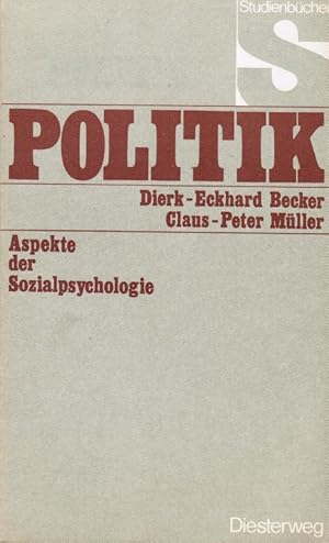 Imagen del vendedor de Aspekte der Sozialpsychologie : e. Einf. ; Claus-Peter Mller / Studienbcher Politik a la venta por Schrmann und Kiewning GbR