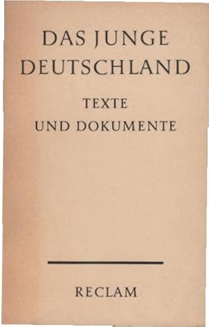 Bild des Verkufers fr Das Junge Deutschland : Texte u. Dokumente. Hrsg. von Jost Hermand / Reclams Universalbibliothek ; Nr. 8703/8707 zum Verkauf von Schrmann und Kiewning GbR