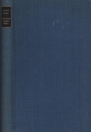 Bild des Verkufers fr Deutsche Gegenwart : Aufstze u. Vortrge 1945 - 1952 / Rudolf Pechel. Zsgest. u. hrsg. von Madleen Pechel u. Klaus Hoche zum Verkauf von Schrmann und Kiewning GbR