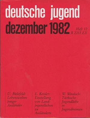 Seller image for Deutsche Jugend. Zeitschrift fr Jugendfragen und Jugendarbeit; 30 Jg., Heft 12, Dezember 1982. for sale by Schrmann und Kiewning GbR