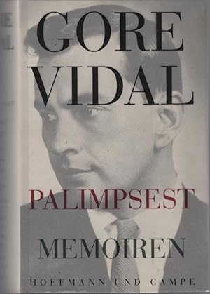 Imagen del vendedor de Palimpsest : Memoiren. Gore Vidal. Aus dem Engl. von Friedrich Griese a la venta por Schrmann und Kiewning GbR