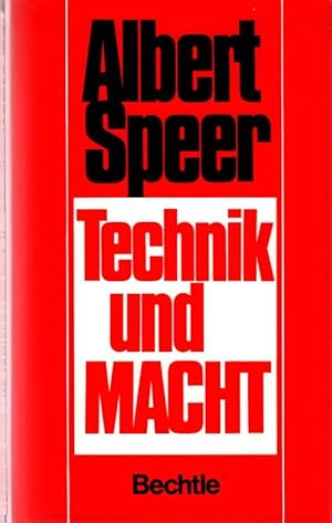 Bild des Verkufers fr Technik und Macht. Albert Speer. Hrsg. von Adelbert Reif zum Verkauf von Schrmann und Kiewning GbR