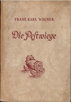 Seller image for Die Pestwiege : Erzhlg. for sale by Schrmann und Kiewning GbR