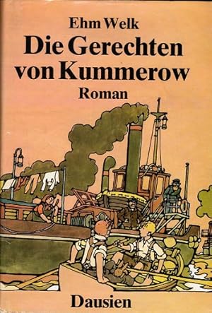 Die Gerechten von Kummerow. Ehm Welk. [Ill.: Eberhard Binder]