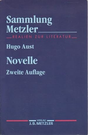 Seller image for Novelle. Hugo Aust / Sammlung Metzler ; Bd. 256 for sale by Schrmann und Kiewning GbR
