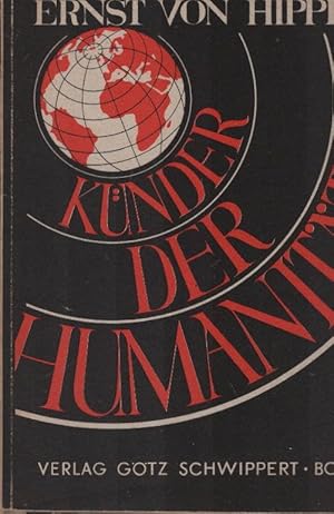 Image du vendeur pour Knder der Humanitt. Ernst von Hippel mis en vente par Schrmann und Kiewning GbR