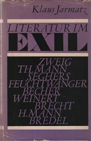 Bild des Verkufers fr Literatur im Exil. Klaus Jarmatz zum Verkauf von Schrmann und Kiewning GbR