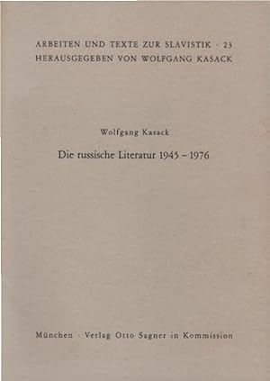 Immagine del venditore per Die russische Literatur; Teil: 1945 - 1976. Arbeiten und Texte zur Slavistik ; 23 venduto da Schrmann und Kiewning GbR