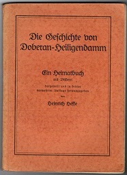 Bild des Verkufers fr Die Geschichte von Doberan-Heiligendamm. Ein Heimatbuch mit Bildern zum Verkauf von Schrmann und Kiewning GbR