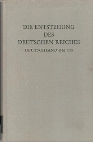 Immagine del venditore per Die Entstehung des Deutschen Reiches : (Deutschland um 900.) Ausgew. Aufstze aus d. Jahren 1928 - 1954. Mit e. Vorw. von Hellmut Kmpf / Wege der Forschung ; Bd. 1 venduto da Schrmann und Kiewning GbR