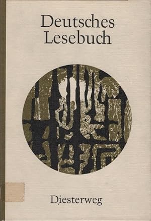 Immagine del venditore per Deutsches Lesebuch; Teil: Band VI, fr das neunte Schuljahr venduto da Schrmann und Kiewning GbR