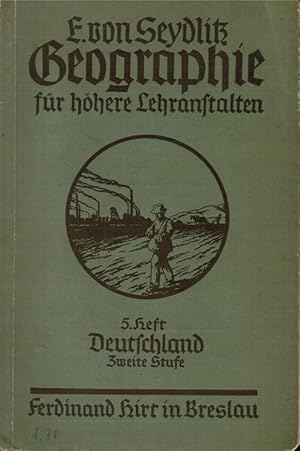 Image du vendeur pour Geographie fr hhere Lehranstalten. 5. Heft: Deutschland. Zweite Stufe. mis en vente par Schrmann und Kiewning GbR