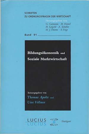 Bild des Verkufers fr Bildungskonomik und soziale Marktwirtschaft. hrsg. von Thomas Apolte und Uwe Vollmer. Mit Beitr. von Thomas Apolte . / Schriften zu Ordnungsfragen der Wirtschaft ; Bd. 91 zum Verkauf von Schrmann und Kiewning GbR