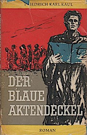 Bild des Verkufers fr Der blaue Aktendeckel : Roman zum Verkauf von Schrmann und Kiewning GbR