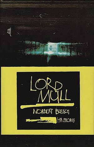 Lord Müll / Norbert Bleisch