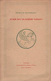 Bild des Verkufers fr Lyrik des 20. Jahrhunderts / Hrsg.: Wilhelm Grenzmann zum Verkauf von Schrmann und Kiewning GbR