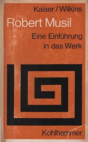 Immagine del venditore per Robert Musil : Eine Einf. in d. Werk. Ernst Kaiser ; Eithne Wilkins / Sprache und Literatur ; 4 venduto da Schrmann und Kiewning GbR