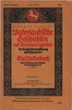 Bild des Verkufers fr Vaterlndische Geschichten und Denkwrdigkeiten der Lande Braunschweig und Hannover; Band II: Hannover. 1. Teil. Heft 8. Unter Mitw. vieler Fachleute neu hg. v. F. Fuhse. [Einzeheft]. zum Verkauf von Schrmann und Kiewning GbR