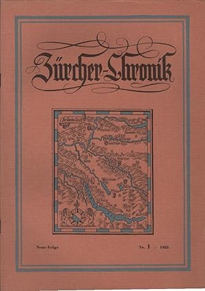 Bild des Verkufers fr Zrcher Chronik. Zeitschrift fr zrcherische Geschichte, Heimatkunde und Bildende Kunst. Nr.1 / 1955. zum Verkauf von Schrmann und Kiewning GbR