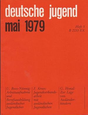 Imagen del vendedor de Deutsche Jugend. Zeitschrift fr Jugendfragen und Jugendarbeit; 27 Jg., Heft 5, Mai 1979. a la venta por Schrmann und Kiewning GbR