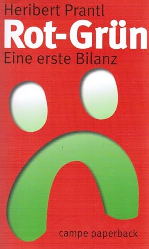 Bild des Verkufers fr Rot-Grn : eine erste Bilanz. Heribert Prantl / Campe-Paperback zum Verkauf von Schrmann und Kiewning GbR