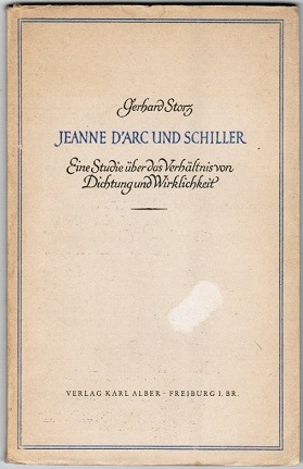 Bild des Verkufers fr Jeanne d'Arc und Schiller. Eine Studie ber das Verhltnis von Dichtung und Wirklichkeit zum Verkauf von Schrmann und Kiewning GbR